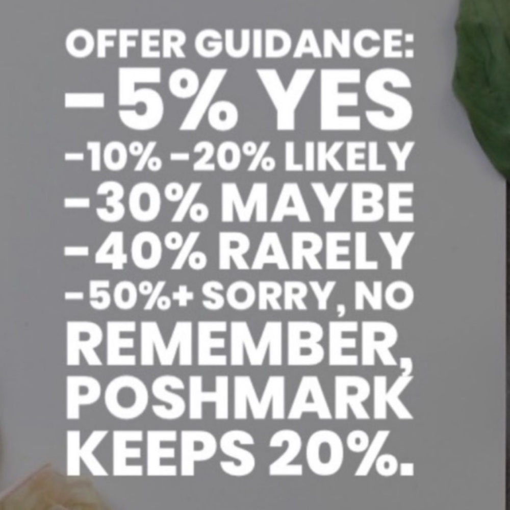 ALL REASONABLE OFFERS ACCEPTED